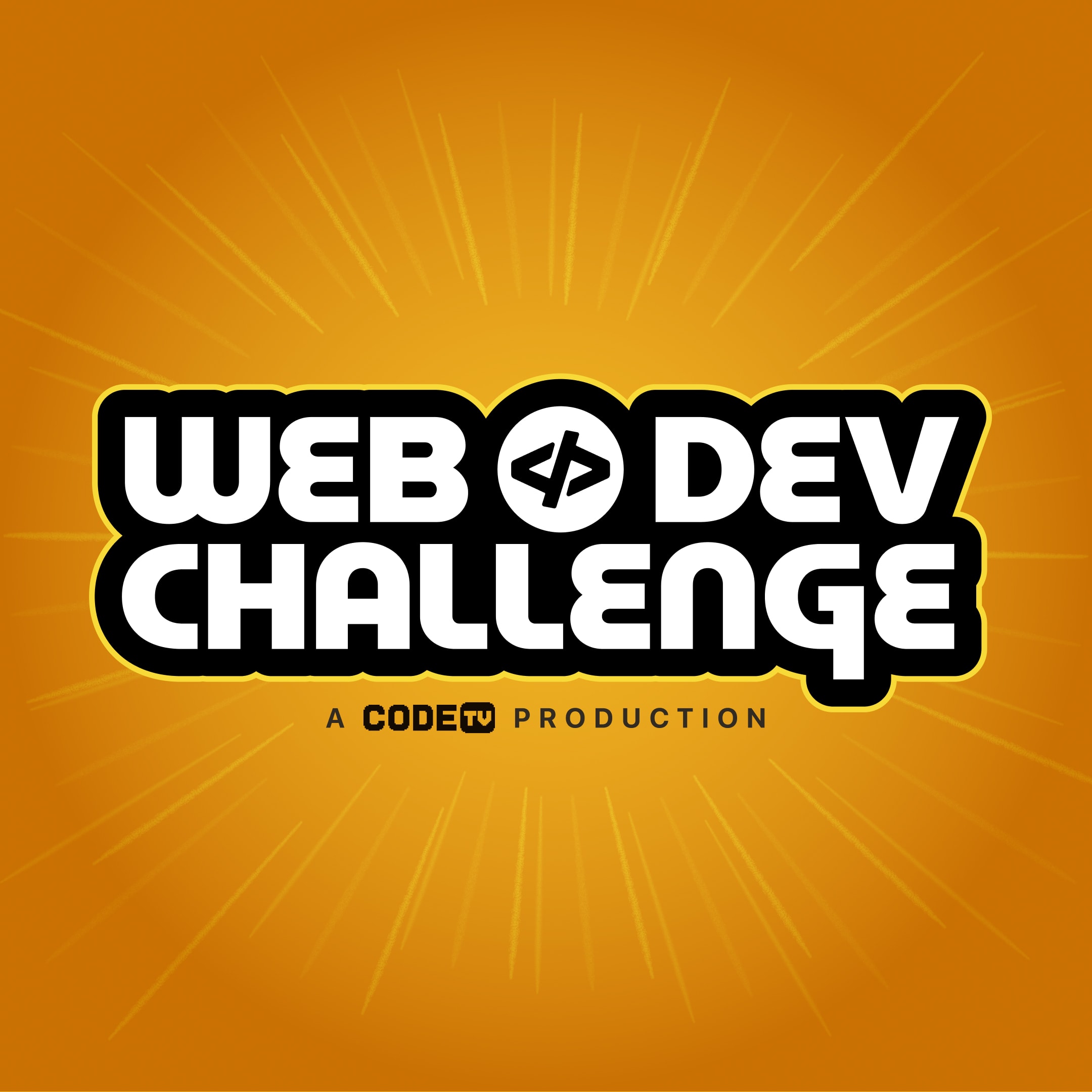 Web Dev Challenge (a CodeTV production)